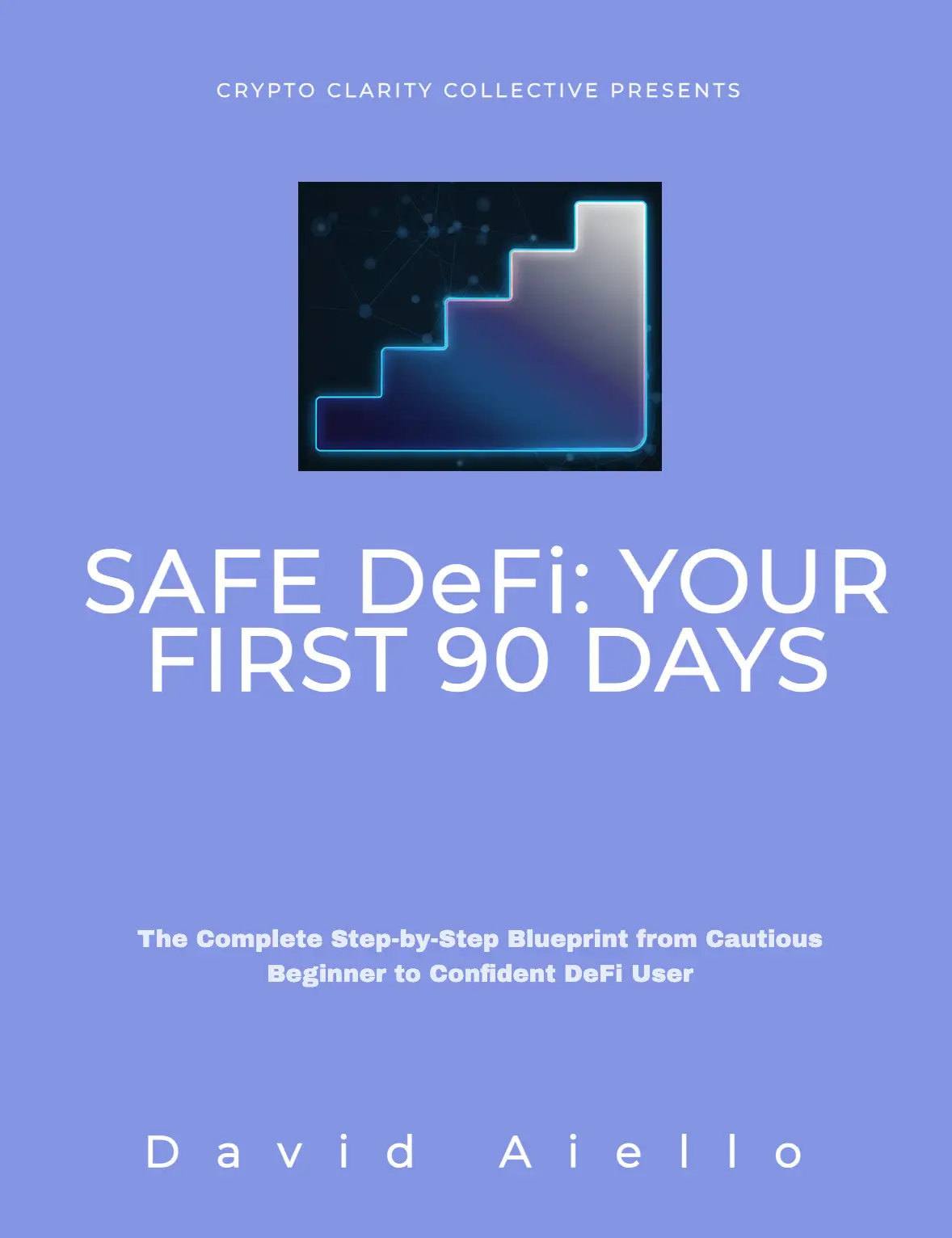 Safe DeFi: Your First 90 Days book cover